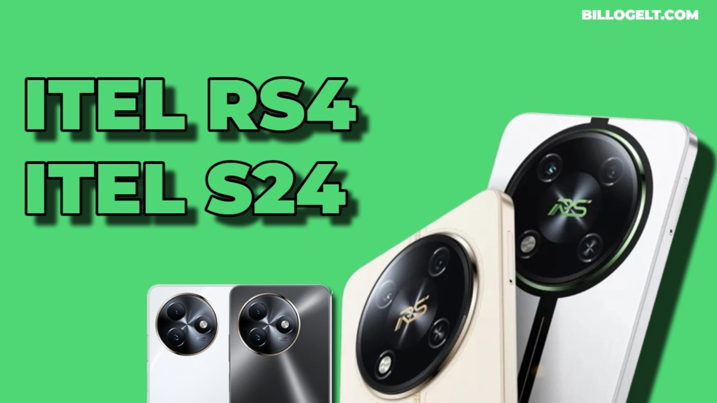 An edited thumbnail of the Itel S24 and the Itel RS4 phones